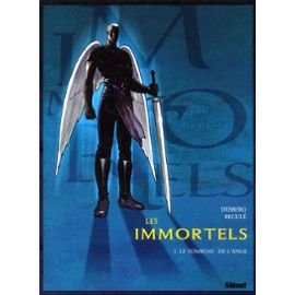 Beispielbild fr Les Immortels, tome 1 : Le tombeau de l'ange zum Verkauf von Ammareal