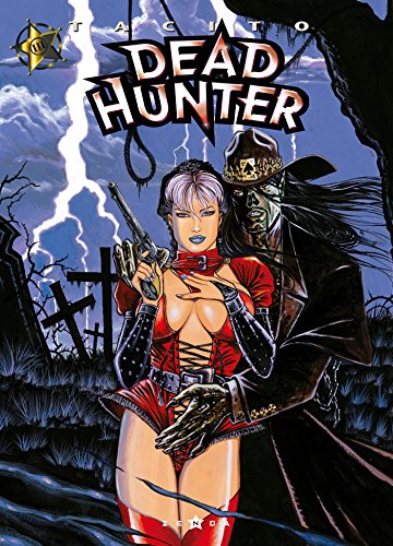 9782723433112: Dead Hunter Tome 3 : Les rejetons du grand ver (Zenda)