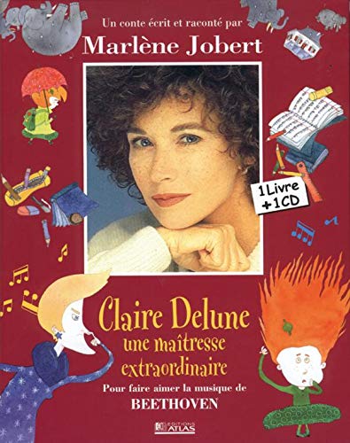 Beispielbild fr Claire delune, une maitresse extraordinaire zum Verkauf von medimops