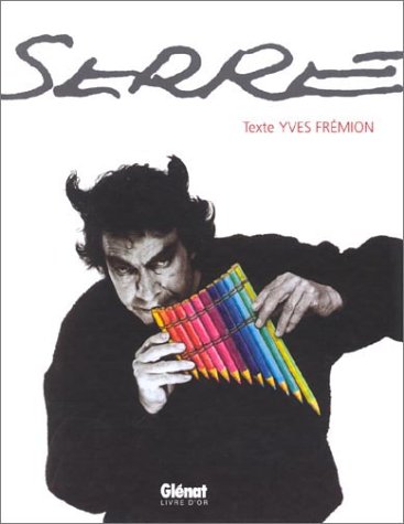 Beispielbild fr Le Livre d'Or de Serre (Humour) (French Edition) zum Verkauf von ThriftBooks-Atlanta