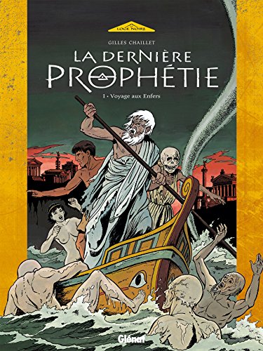 LA DERNIERE PROPHETIE (1) VOYAGE AUX ENFERS