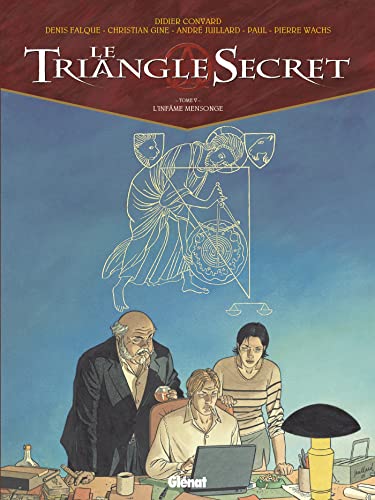 Beispielbild fr Le Triangle Secret, Tome 5 : L'Infme Mensonge zum Verkauf von Ammareal