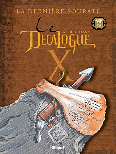 Stock image for Le Dcalogue, Tome 10 : La dernire sourate for sale by Ammareal