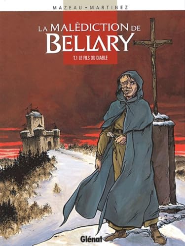 Stock image for La mal diction de Bellary, Tome 1 : Le fils du diable for sale by medimops