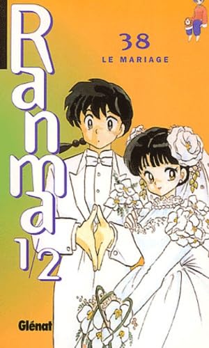 Ranma 1/2 - Tome 38: Le Mariage (9782723436939) by Takahashi, Rumiko