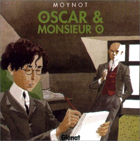 Oscar & Monsieur O (9782723437110) by Moynot, Emmanuel