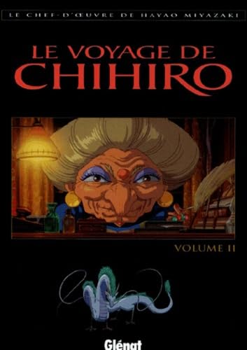 Stock image for Le Voyage de Chihiro, tome 2 (Le Voyage de Chihiro, 2) for sale by ThriftBooks-Atlanta