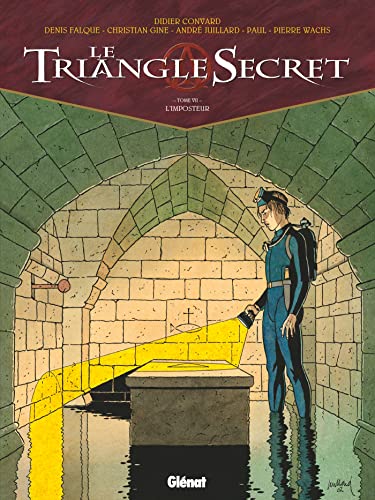 Beispielbild fr Le triangle secret - tome 07 - l'imposteur (Le Triangle Secret (7)) zum Verkauf von The Calico Cat Bookshop