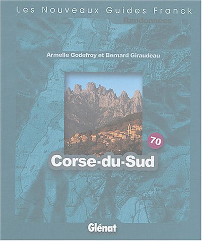 9782723438971: Guide Franck : Corse du Sud