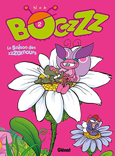 Imagen de archivo de Bogzzzz, tome 2 : La Saison des zzzamours a la venta por Ammareal