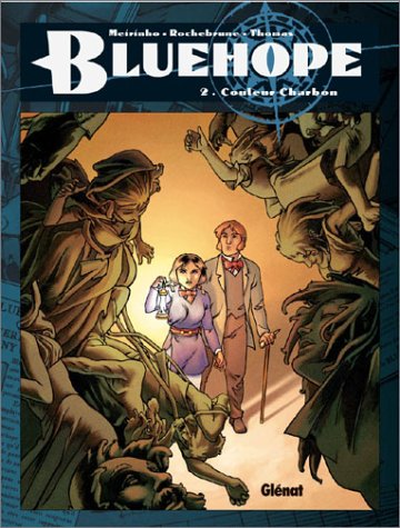 Beispielbild fr Bluehope, tome 2 zum Verkauf von WorldofBooks