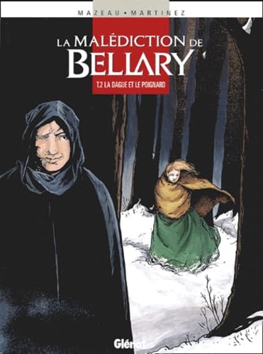 Stock image for La Maldiction de Bellary, tome 2 : La Dague et le Poignard for sale by Ammareal