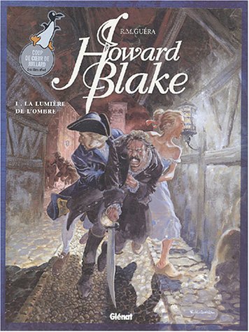 Stock image for Howard Blake, tome 1 : La Lumire de l'ombre for sale by Ammareal