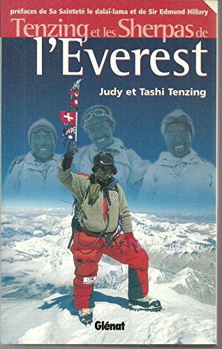 Beispielbild fr Tenzing et les Sherpas de l'Everest (Hommes et montagnes) (French Edition) zum Verkauf von ThriftBooks-Atlanta