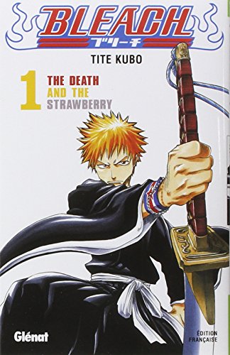 Bleach. 1. The death and the strawberry