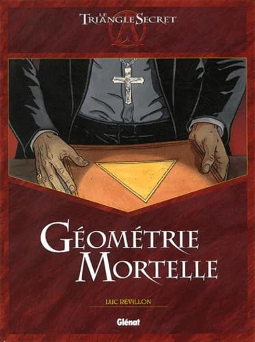 Stock image for le triangle secret ; gomtrie mortelle for sale by Better World Books