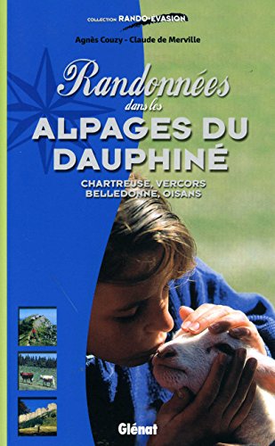 9782723442817: Randonnes dans les alpages du Dauphin (Rando-evasion)