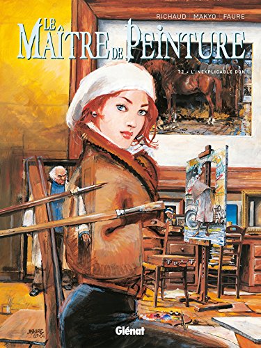 Beispielbild fr Le Matre de peinture, tome 2 [Broch] Faure, Michel; Frichaud, Frdric et Makyo zum Verkauf von BIBLIO-NET