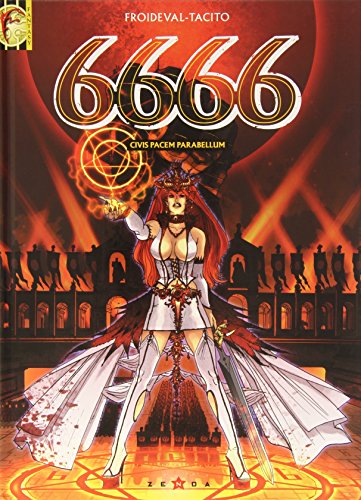 Imagen de archivo de 6666, Tome 2 : Civis Pacem Parabellum a la venta por medimops