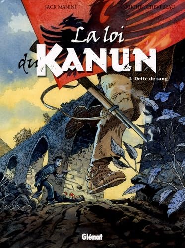 Beispielbild fr La loi de Kanun, Tome 1 : Dette de sang zum Verkauf von Ammareal