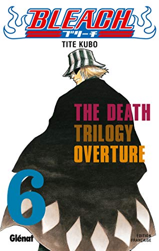 Stock image for Bleach - Tome 06: The Death trilogy Overture for sale by WorldofBooks