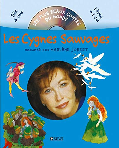 Beispielbild fr Les Cygnes sauvages (CD audio inclus) zum Verkauf von Ammareal