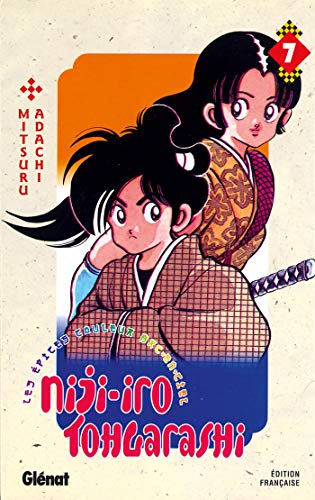 Beispielbild fr Niji-Iro Tohgarashi Vol.7 zum Verkauf von Ammareal