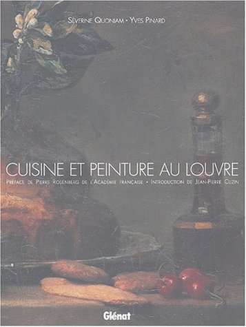 Stock image for Cuisine et peinture au Louvre for sale by Ammareal