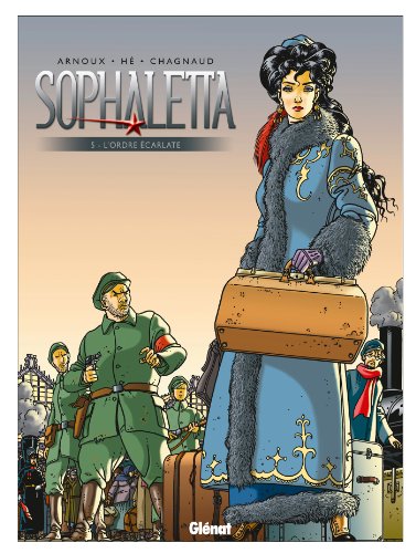 Beispielbild fr Sophaletta - Tome 05: L'Ordre carlate zum Verkauf von Ammareal