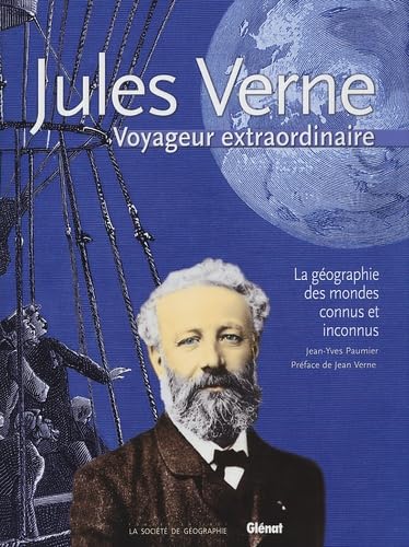 Imagen de archivo de Jules Verne : Voyageur extraordinaire a la venta por Ammareal