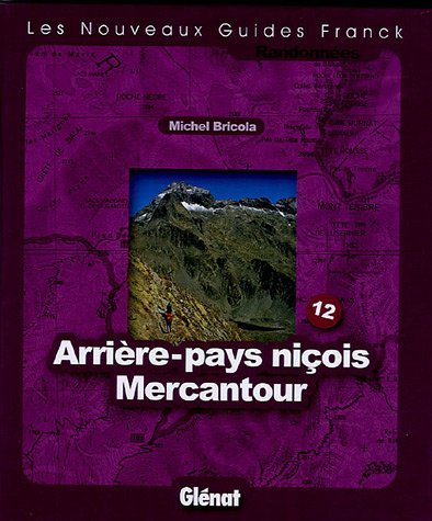 Beispielbild fr Arrire-pays niois Mercantour : Fonds de cartes au 1/25 000 et 1/50 000 zum Verkauf von medimops