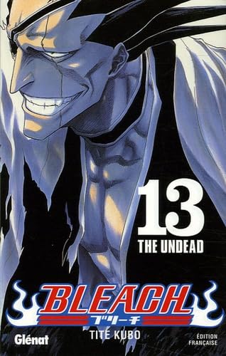 Bleach. 13. The undead