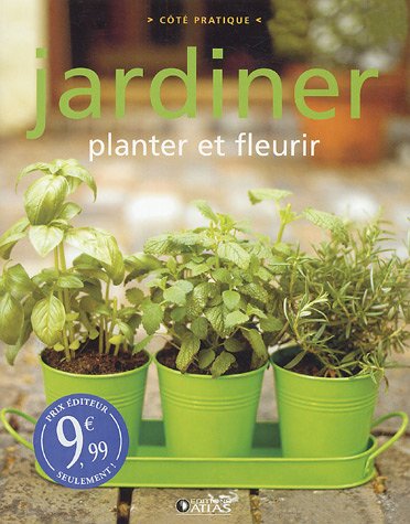 9782723451543: Jardiner: planter et fleurir