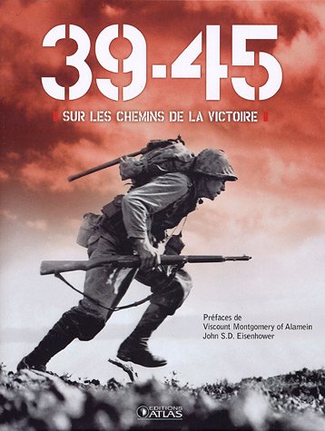 9782723451567: 39-45 sur les chemins de la victoire