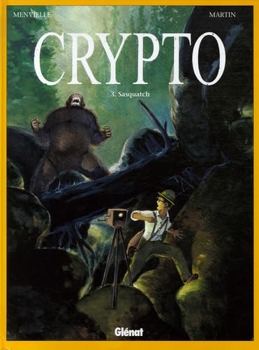 9782723451765: Crypto - Tome 03: Sasquatch