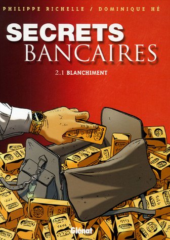 Stock image for Secrets bancaires, Tome 2 : Blanchiment : Premire partie for sale by Ammareal