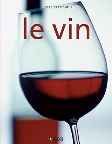 Stock image for le vin for sale by Tamery