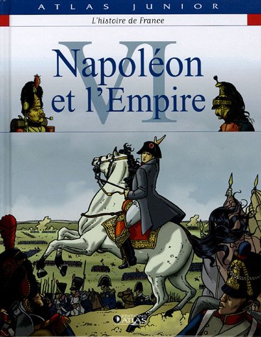 Beispielbild fr Napolon et l'Empire: Napoleon et l'Empire zum Verkauf von Ammareal