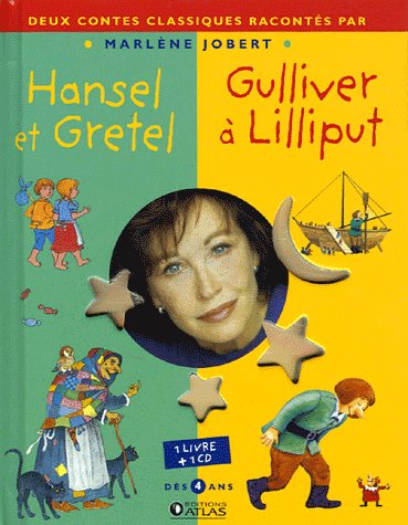 Beispielbild fr Hansel et Gretel ; Gulliver  Lilliput (1CD audio) zum Verkauf von Ammareal