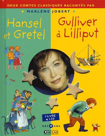 Stock image for Hansel et Gretel ; Gulliver  Lilliput (1CD audio) for sale by Ammareal