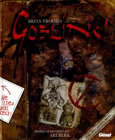 Stock image for Goblins ! : Un guide de survie et un dsastre en quatre actes for sale by medimops