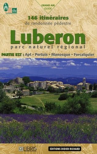 9782723453943: PNR Luberon Est: Apt, Pertuis, Manosque, Forcalquier