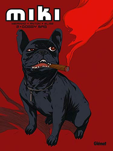 9782723455541: Doggy bag: Doggy bag (dernier tome)