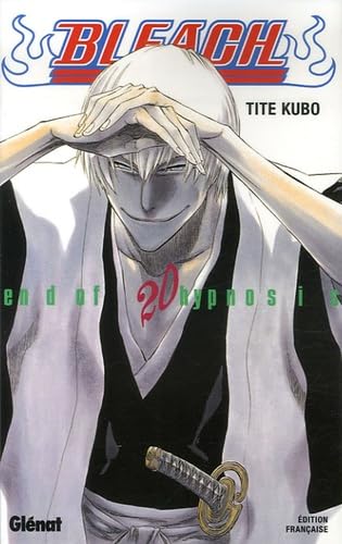 9782723456272: Bleach - Tome 20: End of hypnosis