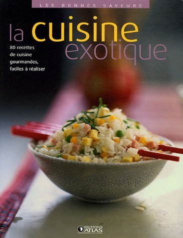 9782723456906: La cuisine exotique