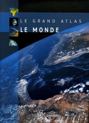 Beispielbild fr Le grand atlas du monde zum Verkauf von Ammareal