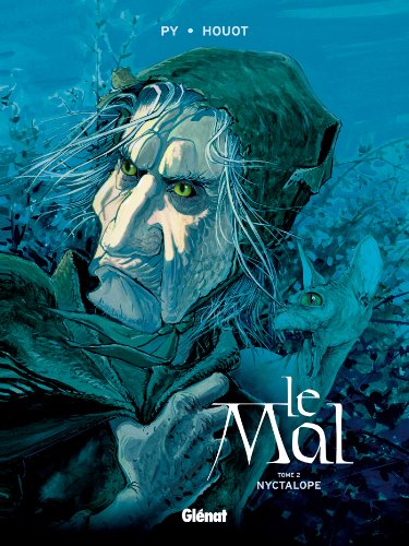 Beispielbild fr Le Mal, Tome 2 : Nyctalope zum Verkauf von Ammareal