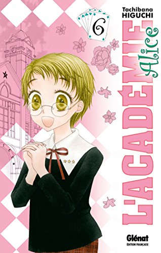 Beispielbild fr L`Acadmie Alice - Tome 06 zum Verkauf von Buchpark