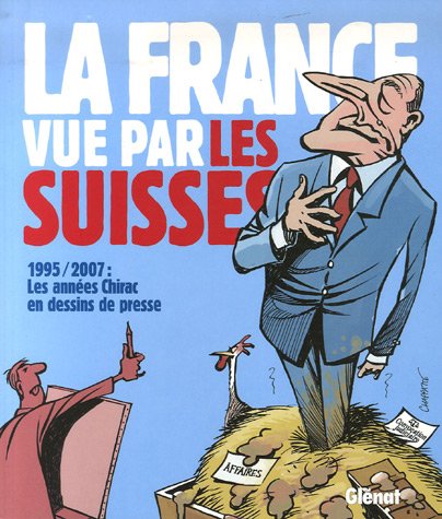Beispielbild fr La France vue par les Suisses zum Verkauf von Ammareal