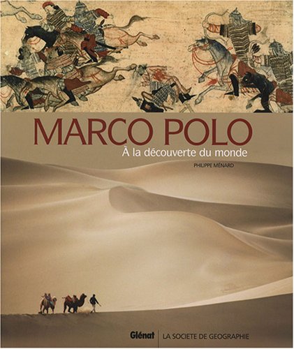 Imagen de archivo de Marco Polo : A la dcouverte du monde a la venta por medimops